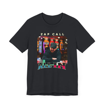 Zapped All In Tee